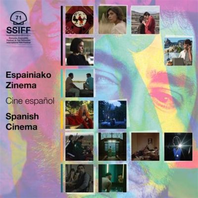 San Sebastian Film Festival: Güzel bir İspanyol Gelenekten Gelen Sinema Tutkusu ve Yeni Yeteneklerin Keşfi