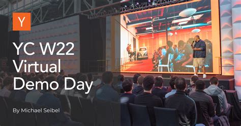 Ye Olde Y Combinator Demo Day: A Launchpad for Tech Titans and the Dreams That Dare Not Sleep